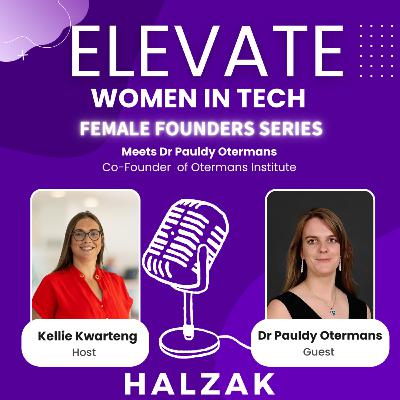 S2 Ep1 - Female Founder Series - Dr Pauldy Otermans - AI teacher in your pocket S2 Ep1 - Female Founder Series - Dr Pauldy Otermans - AI teacher in your pocket