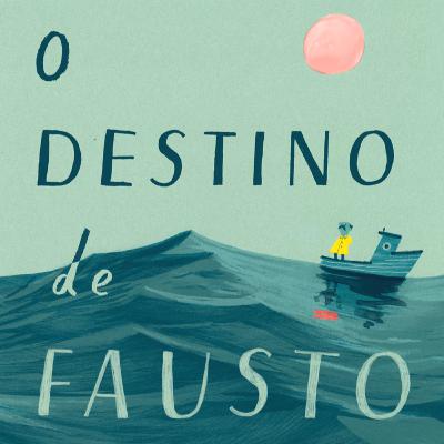 O Destino de Fausto