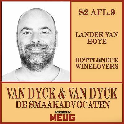 S2 #9 Lander Van Hoye (Bottleneck / Winelovers)