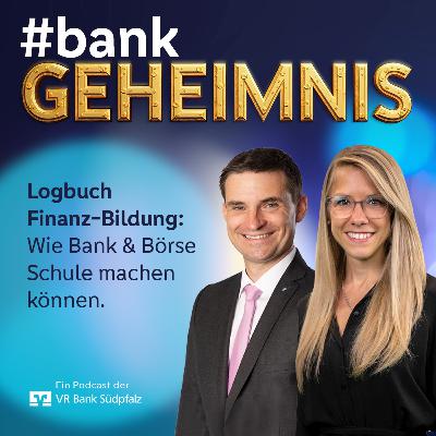 Logbuch Finanzbildung. Wie Bank und Börse Schule machen können.