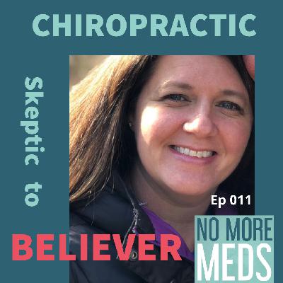 #11 From Skeptic to Believer of Chiropractic Care Mandy Van-Wingerden