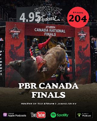 Episode 204 - PBR Canada Finals
