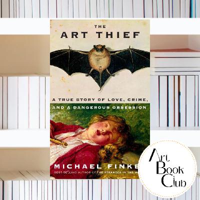 Art Book Club: The Art Thief