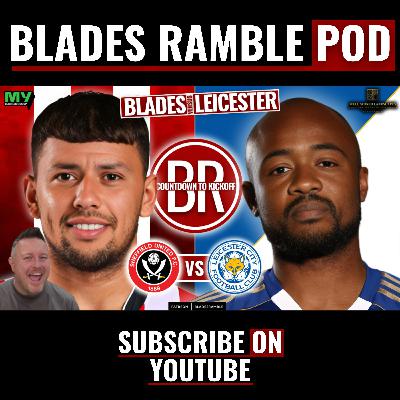 โณโ๏ธ COUNTDOWN TO KICKOFF! | SHEFFIELD UNITED vs LEICESTER CITY โ๏ธโณ โณโ๏ธ COUNTDOWN TO KICKOFF! | SHEFFIELD UNITED vs LEICESTER CITY โ๏ธโณ