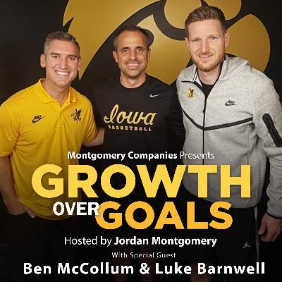 Underexposed & Overdeveloped — Ben McCollum and Luke Barnwell on Culture, Humility, and Building Iowa Basketball
