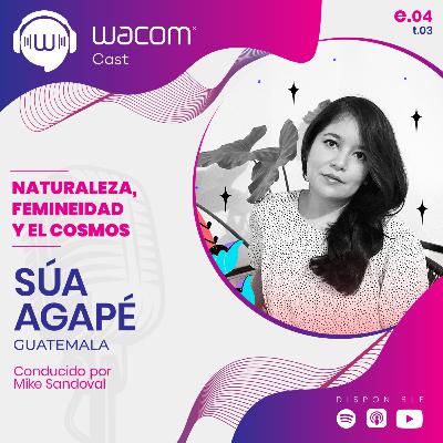 Súa Agapé - Naturaleza, Femineidad y el Cosmos Súa Agapé - Naturaleza, Femineidad y el Cosmos