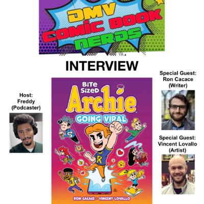 INTERVIEW: Ron Cacace and Vincent Lovallo, creators of Bite Sized Archie INTERVIEW: Ron Cacace and Vincent Lovallo, creators of Bite Sized Archie