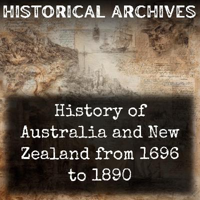 01 - History of Australia and New Zealand from 1696 to 1890 by George Sutherland, Alexander Sutherland