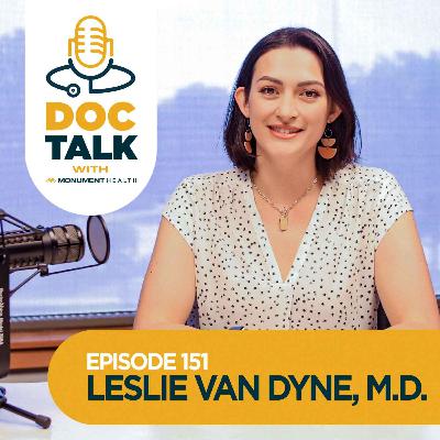Episode 151: Trauma Surgery and Emergency Medicine with Leslie Van Dyne, M.D.