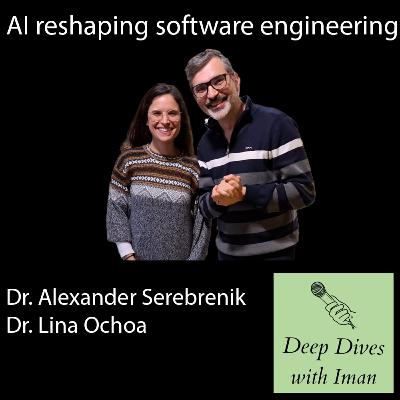AI reshaping software engineering & education — Prof. Alexander Serebrenik & Dr. Lina Ochoa AI reshaping software engineering & education — Prof. Alexander Serebrenik & Dr. Lina Ochoa