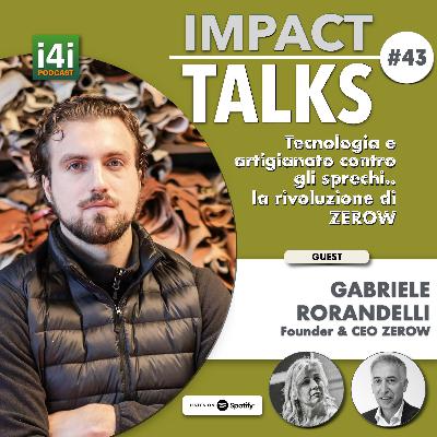 Tecnologia e artigianato contro gli sprechi..  la rivoluzione di ZEROW