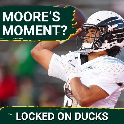 TRENDING: Oregon's Dante Moore has MASSIVE Opportunity at Iowa as Ducks Face November Playoff Push