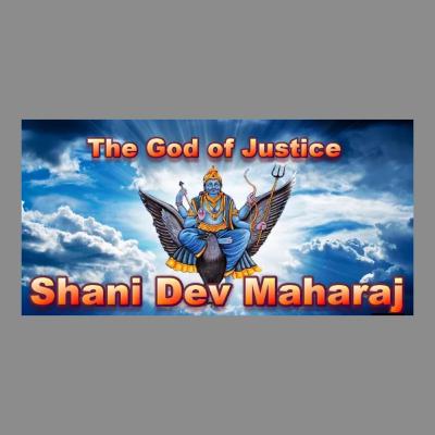 The God of Justice - Shanidev Maharaj The God of Justice - Shanidev Maharaj