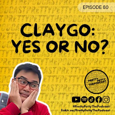 Episode 80: CLAYGO - Yes or No? Episode 80: CLAYGO - Yes or No?