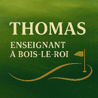 Thomas, moniteur de golf à Bois-le-Roi (77)