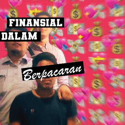 06. Financial Dalam Berpacaran 06. Financial Dalam Berpacaran