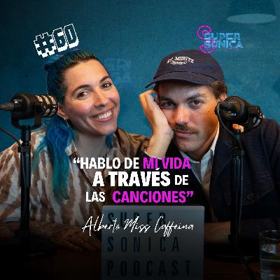 #60 ALBERTO de MISS CAFFEINA: Debería estar brillando