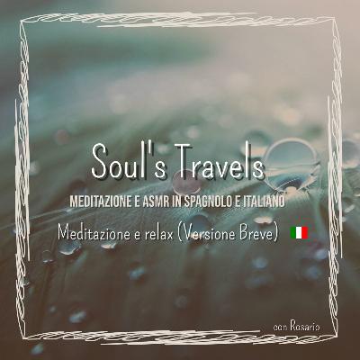 Meditazione e relax (Versione Breve) [Italiano]