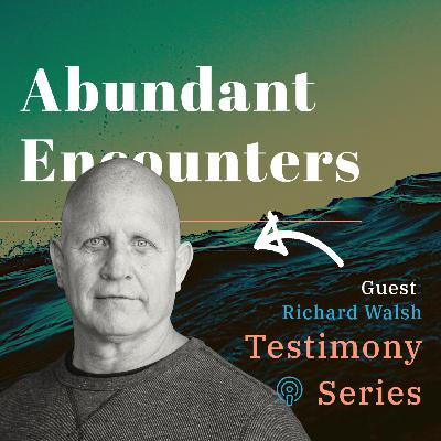 With Guest - Richard Walsh