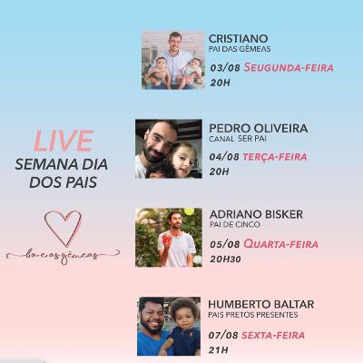 Especial Dia dos Pais 2020 - Cristiano Teofilo do @cristianoteofilo99