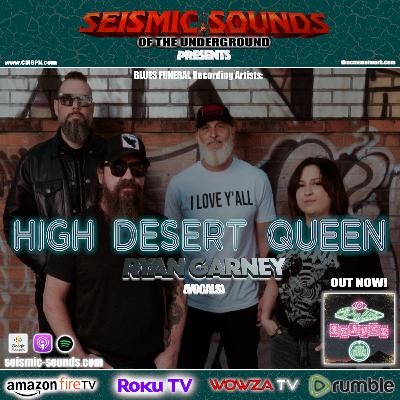 SS | Interview w/ HIGH DESERT QUEEN vocalist Ryan Garney