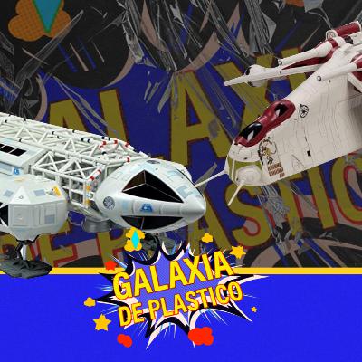 GALAXIA DE PLASTICO E037 – ESPECIAL DE NAVES ESPACIALES GALAXIA DE PLASTICO E037 – ESPECIAL DE NAVES ESPACIALES