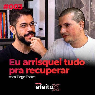 ELE PERDEU 10 MIL DÓLARES NO PRIMEIRO TRADE E HOJE VIVE DE TRADING | EfeitoX Podcast #003 ELE PERDEU 10 MIL DÓLARES NO PRIMEIRO TRADE E HOJE VIVE DE TRADING | EfeitoX Podcast #003