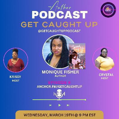 Author Interview with Monique Fisher