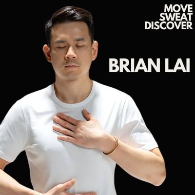 #11 - Brian Lai - Unlocking the Power of Breathwork