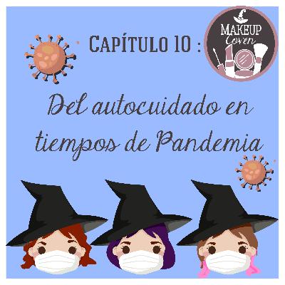C10: Autocuidado en tiempos de pandemia