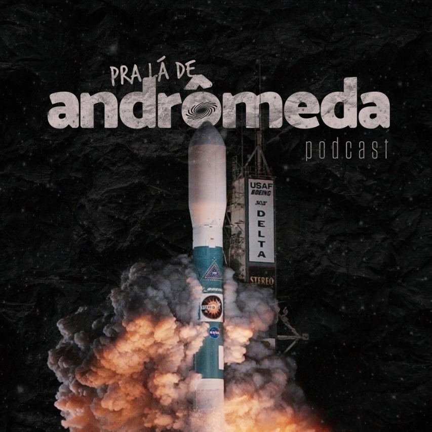 Pra Lá de Andrômeda
