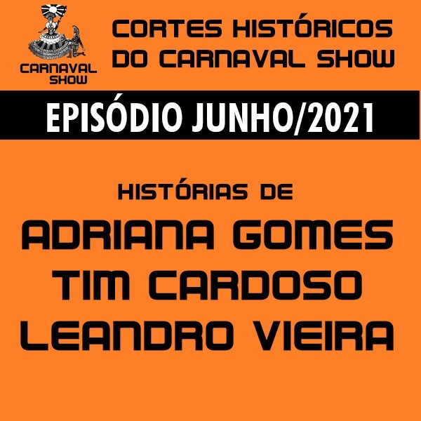 Programa Carnaval Show - O programa que é Puro Samba no Pé