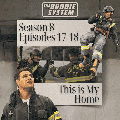This Is My Home (Season 8 Episodes 17-18)