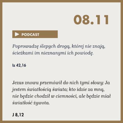 Rozważania na dzień 8 listopada Rozważania na dzień 8 listopada