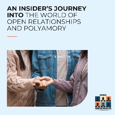 An Insider’s Journey Into The World Of Open Relationships And Polyamory