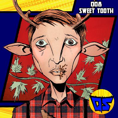 008 - Sweet Tooth