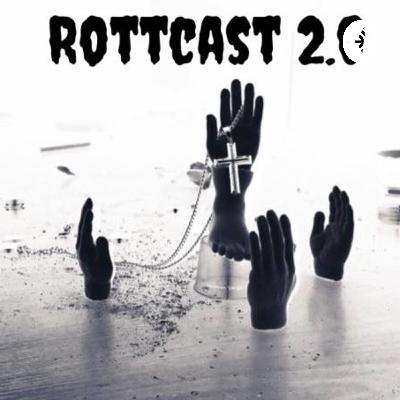 Rottcast ep24