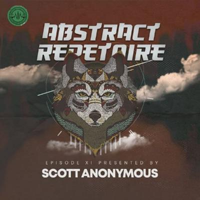 Episode 7: Abstract Repertoire 011 Mixed by Scott anonymous
