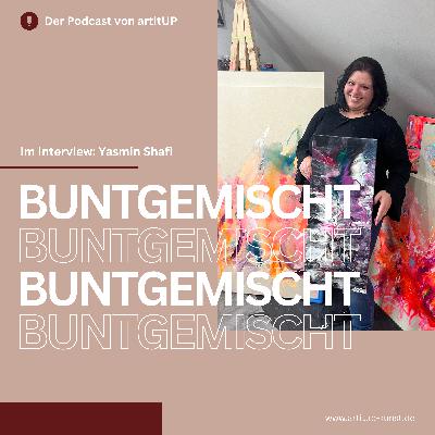 "Meine ersten Bilder sind eine Katastrophe gewesen aber ich hatte so viel Spaß" - Yasmin im Interview bei artitUP