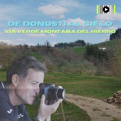 Vía Verde montaña del Hierro.