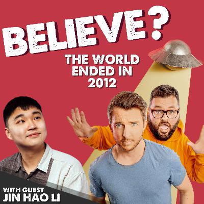 Ep75. The World Ended in 2012 | with Jin Hao Li Ep75. The World Ended in 2012 | with Jin Hao Li
