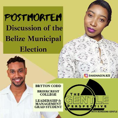 The Belize Municipal Election- Aftermath The Belize Municipal Election- Aftermath