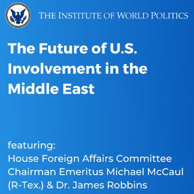 The Future of U.S. Involvement in the Middle East