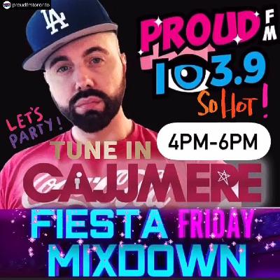 Cajjmere Wray - 103.9 PROUD FM Fiesta Friday Mixdown (1.07.2022) Live DJ Set