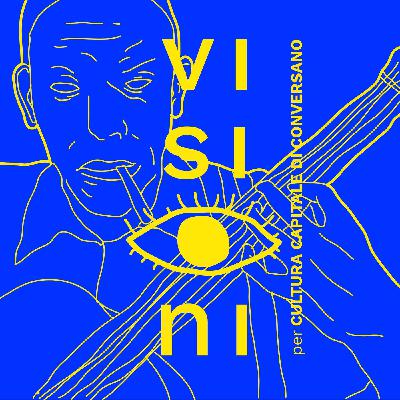 #Special_Visioni per Cultura Capitale di Conversano_Gianluigi Trevisi