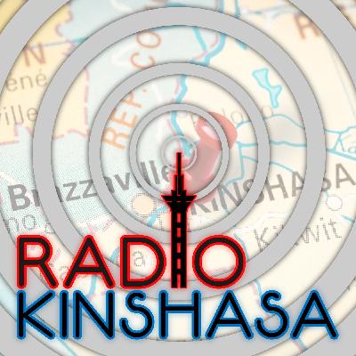 Radio Kinshasa #01 – "Néolibéralisme urbain" Radio Kinshasa #01 – "Néolibéralisme urbain"