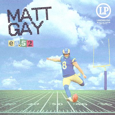 #52 Matt Gay
