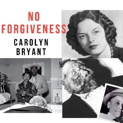 Episode 123: Whoopi,  Carolyn Bryant can go to jail just like Bill Cosby did