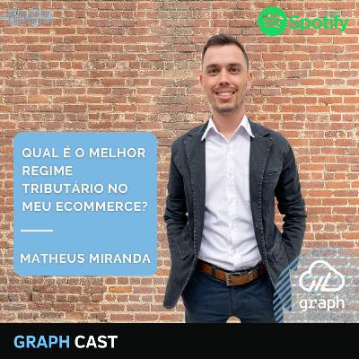 Episódio 71 - Qual é o melhor regime tributário no meu ecommerce