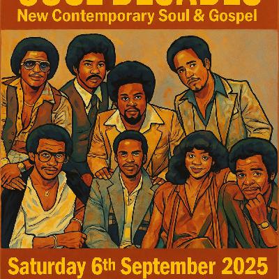 Episode 1208: COLIN CURTIS SOUL DECADES NEW CONTEMPORARY SOUL & GOSPEL 6TH SEPTEMBER 2025 HITMIX RADIO 107.5FM